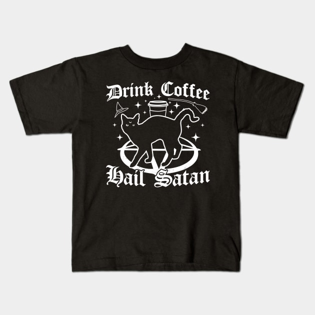 Drink Coffee Hail Satan - Black Cat - Gothic Goth Halloween Kids T-Shirt by OrangeMonkeyArt